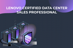 Take the Lenovo Certified Data Center Sales Professional course!
