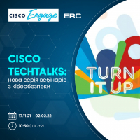 Welcome to “Cisco TechTalks Cybersecurity” webinars