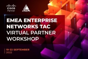 EMEA Enterprise Networks TAC Virtual Partner Workshop