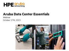 We invite you to the webinar: “Aruba Data Center Essential”