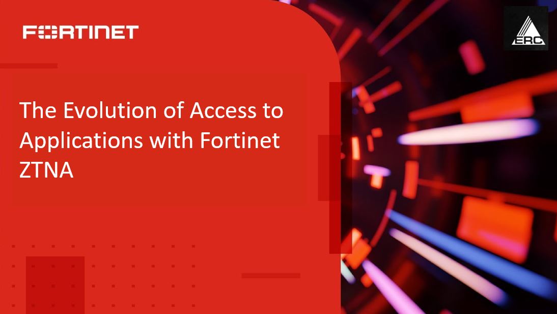 Воркшоп Fortinet: The Evolution of Access to Applications with Fortinet ZTNA 20/06/24